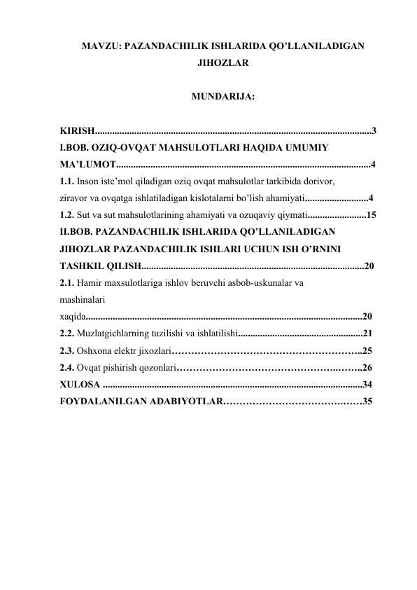 PAZANDACHILIK ISHLARIDA QO’LLANILADIGAN JIHOZLAR.docx