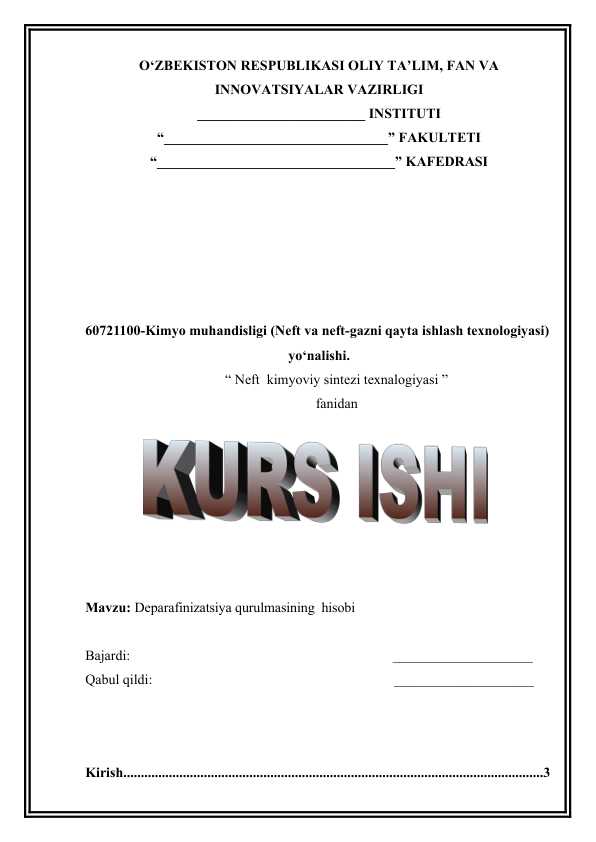 Deparafinizatsiya qurulmasining  hisobi