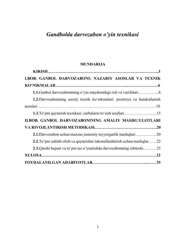 Gandbolda darvozabon o’yin texnikasi