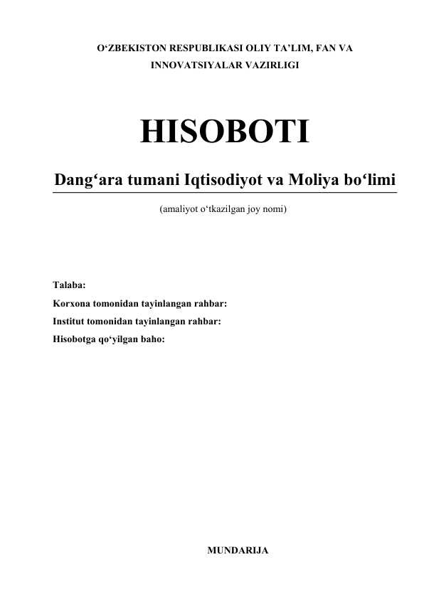 Iqtisodiyot va moliya bo’limi
Amaliyot hisoboti