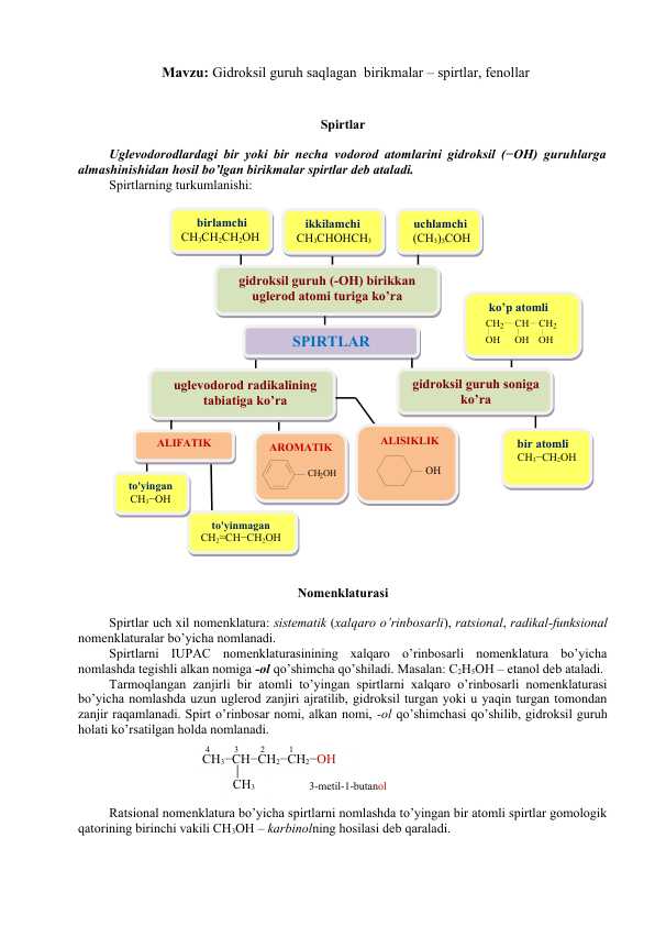 Gidroksil guruh saqlagan  birikmаlаr – spirtlar, fenollar