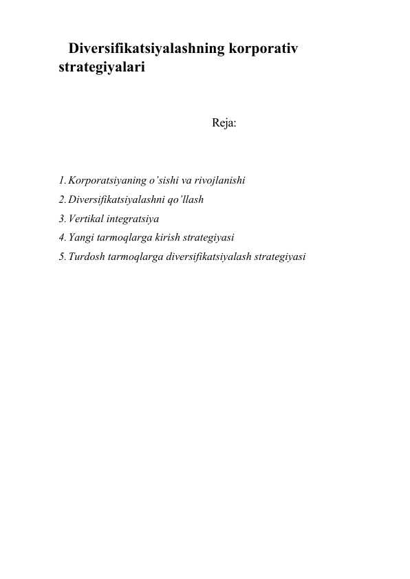 Diversifikatsiyаlashning korporativ strategiyаlari
