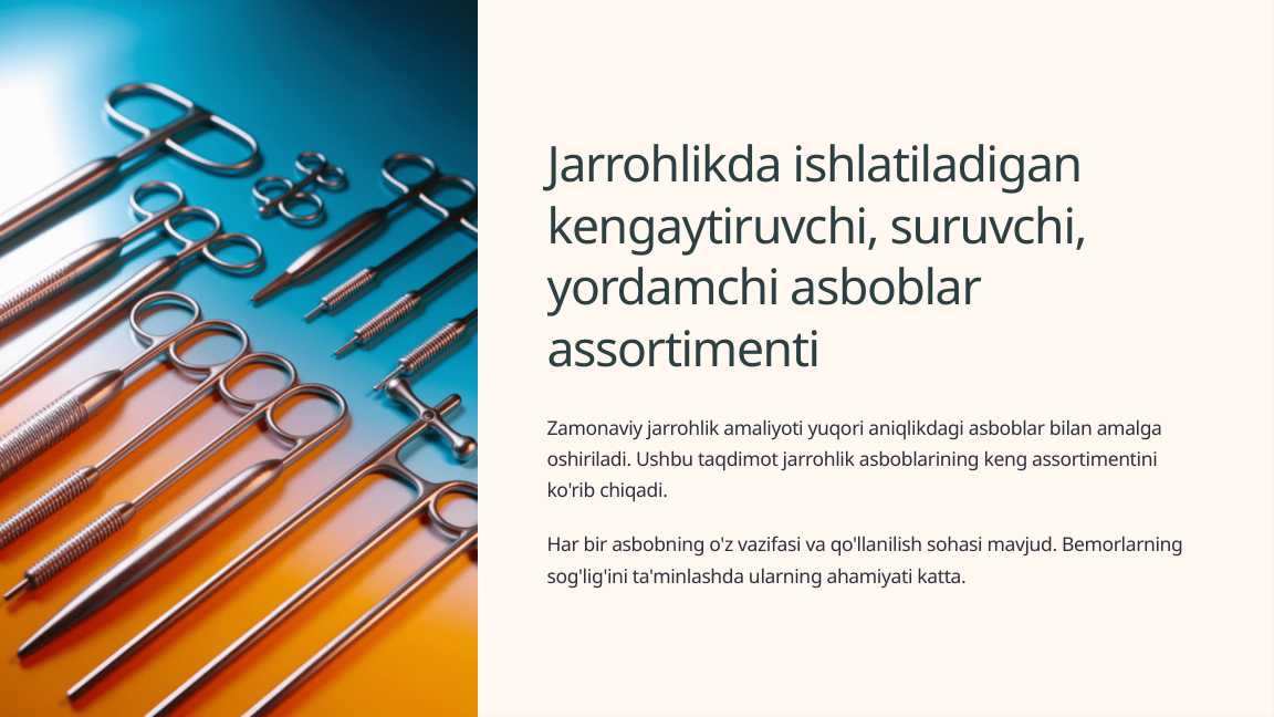 Jarrohlikda ishlatiladigan kengaytiruvchi, suruvchi, yordamchi asboblar assortimenti