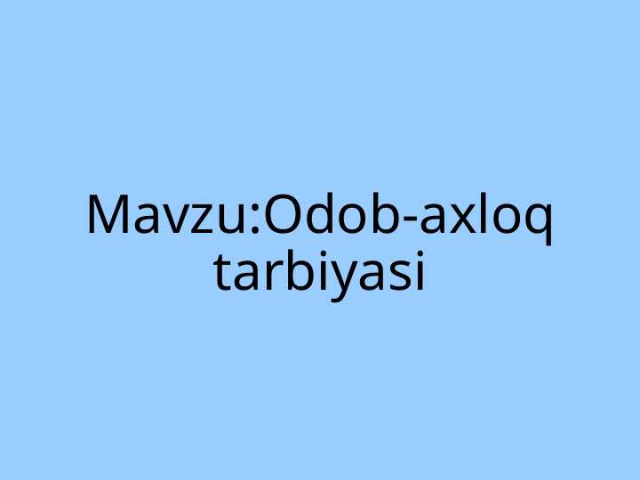 Odob-axloq tarbiyasi