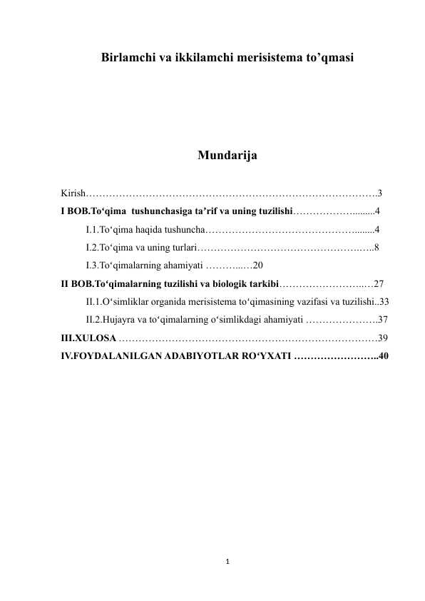 Birlamchi va ikkilamchi merisistema to’qmasi