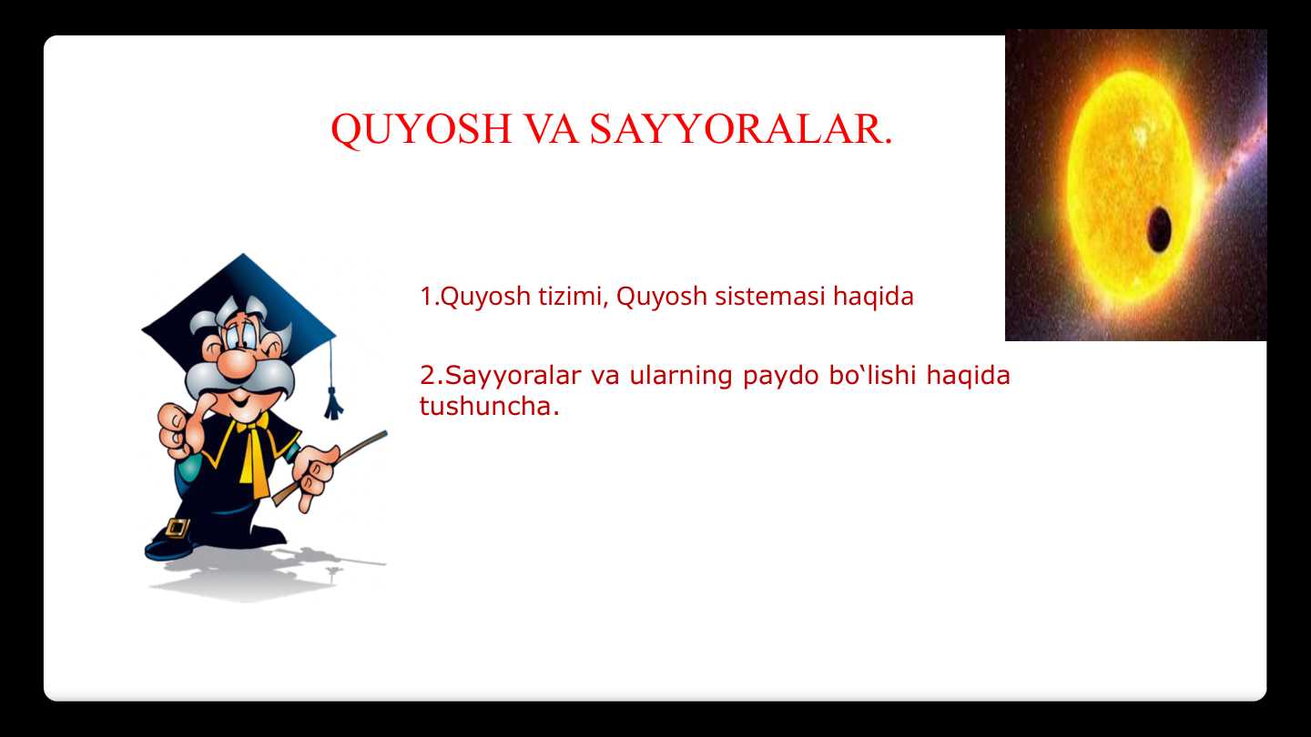 Quyosh va Sayyoralar haqida slayd.