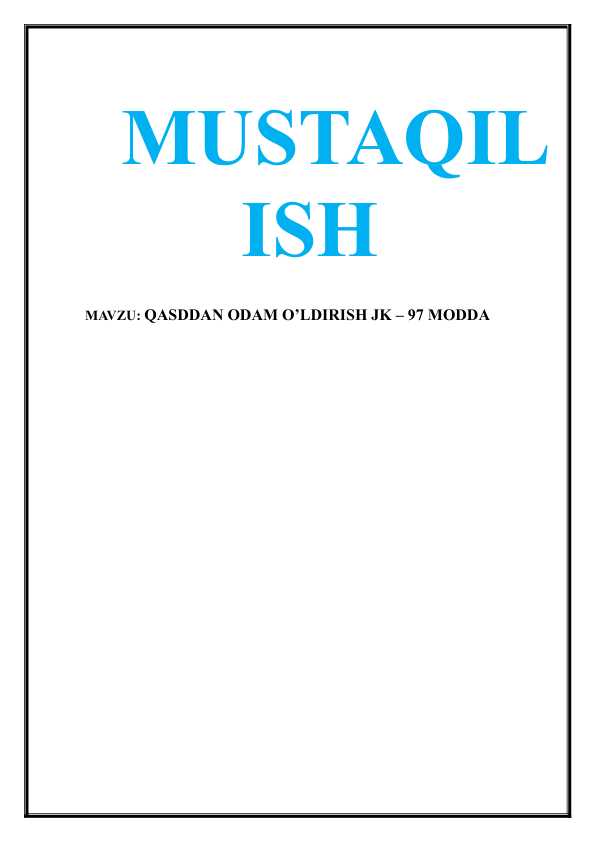 QASDDAN ODAM O’LDIRISH JK – 97 MODDA