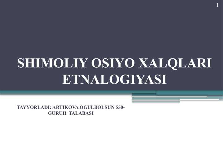 SHIMOLIY OSIYO XALQLARI ETNALOGIYASI