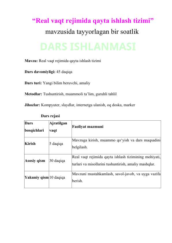 Real vaqt rejimida qayta ishlash tizimi