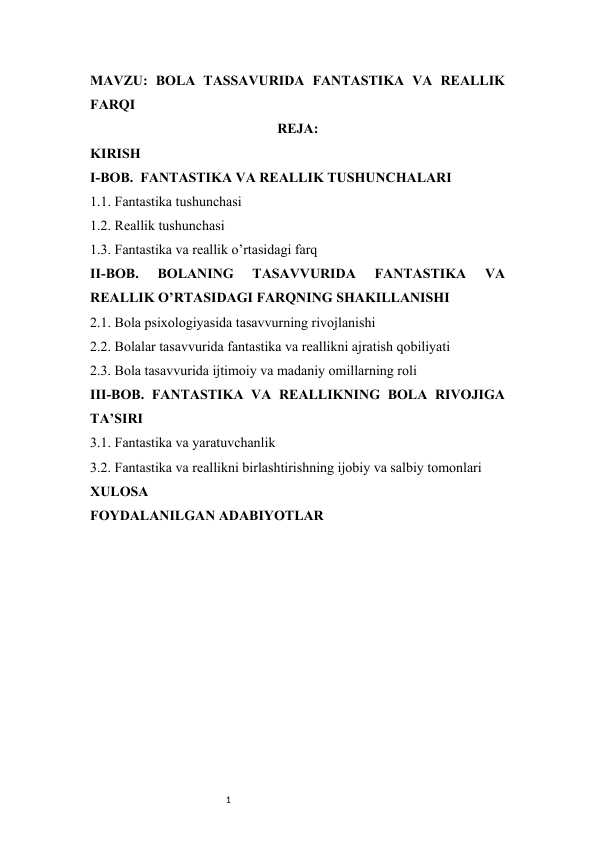 BOLA TASSAVURIDA FANTASTIKA VA REALLIK FARQI