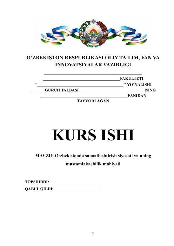 O‘zbekistonda sanoatlashtirish siyosati va uning mustamlakachilik mohiyati