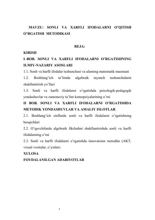 SONLI VA XARFLI IFODALARNI O’QITISH O’RGATISH  METODIKASI