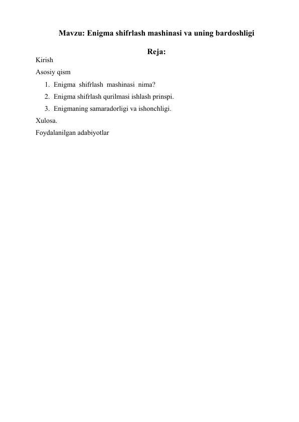 Enigma shifrlash mashinasi va uning bardoshligi