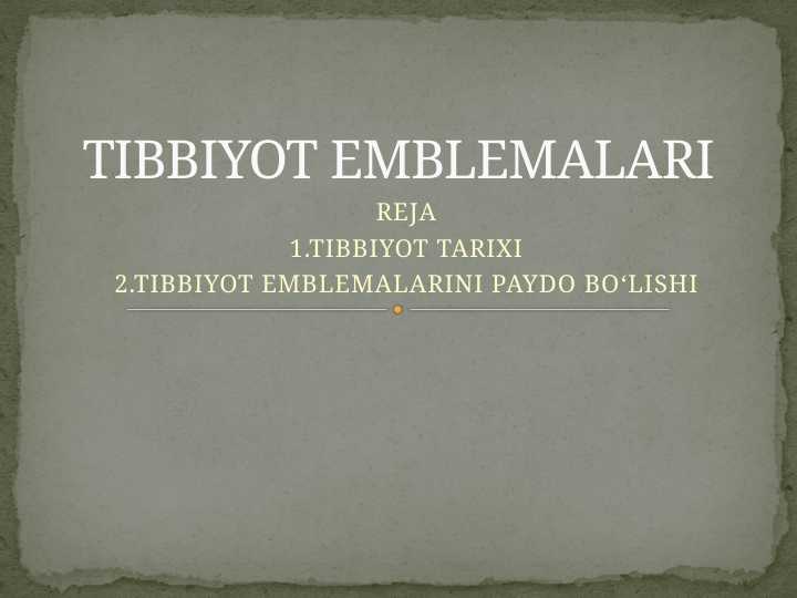 TIBBIYOT EMBLEMALARI