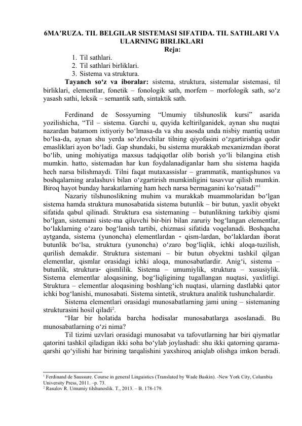 TIL BELGILAR SISTEMASI SIFATIDA. TIL SATHLARI VA ULARNING BIRLIKLARI
