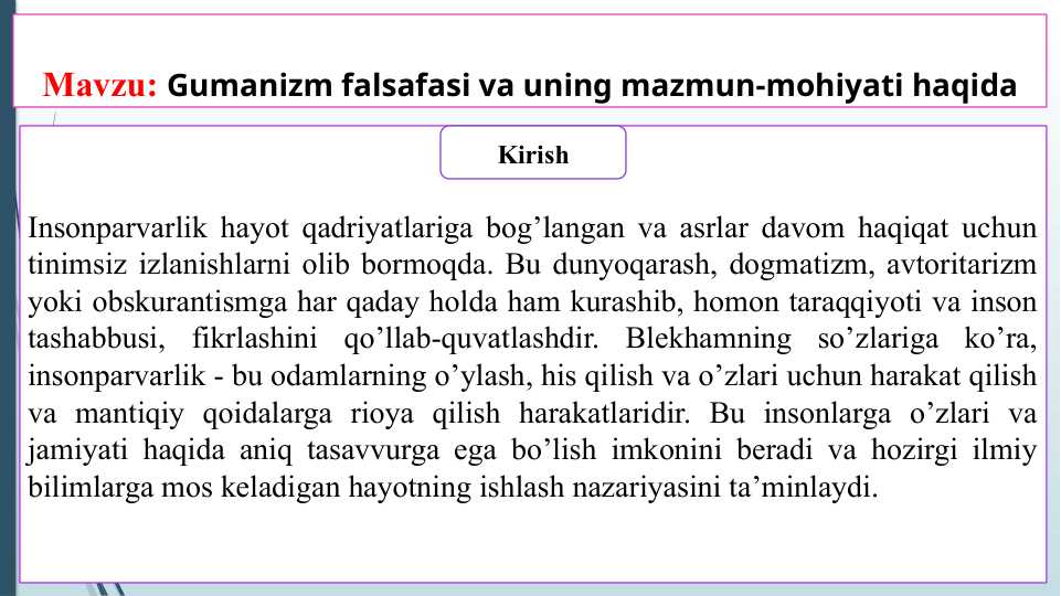 Gumanizm falsafasi va uning mazmun-mohiyati haqida