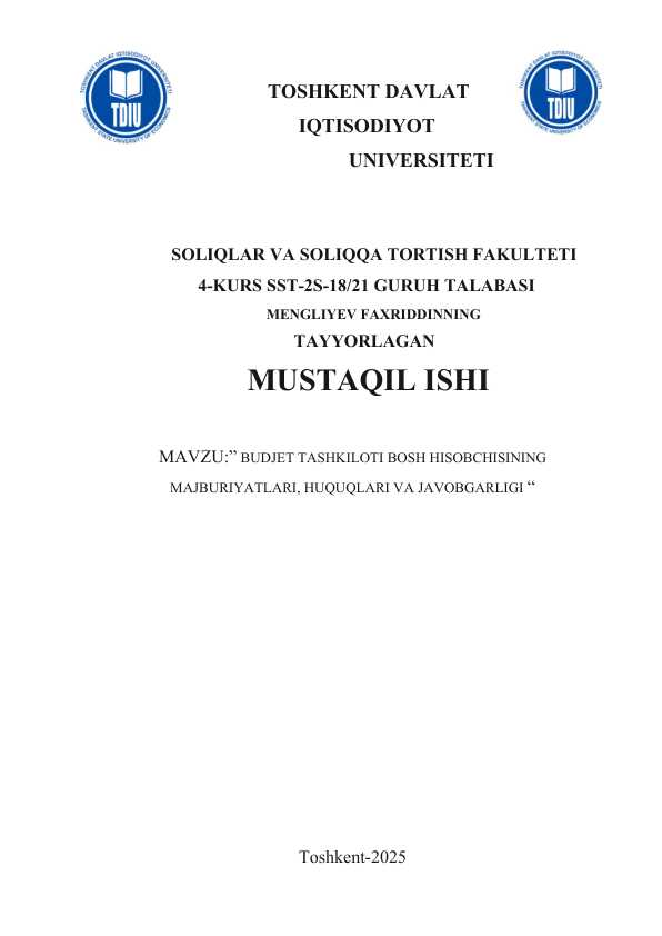BUDJET TASHKILOTI BOSH HISOBCHISINING MAJBURIYATLARI, HUQUQLARI VA JAVOBGARLIGI