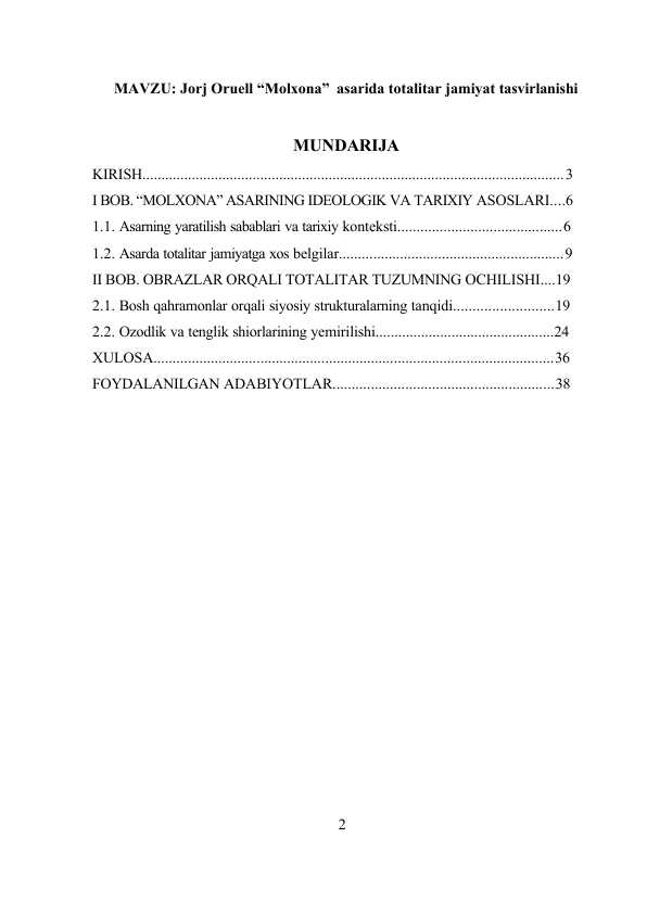 Jorj Oruell “Molxona” asarida totalitar jamiyat tasvirlanishi