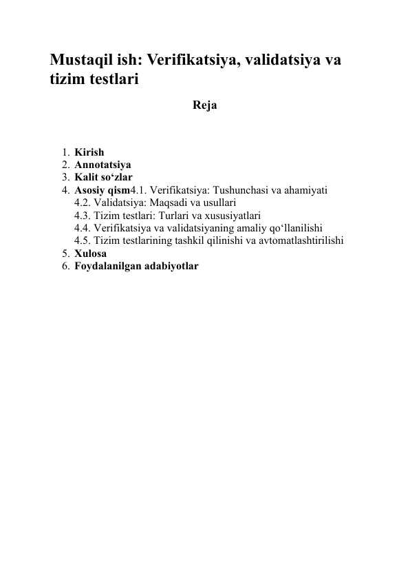 Verifikatsiya, validatsiya va tizim testlari