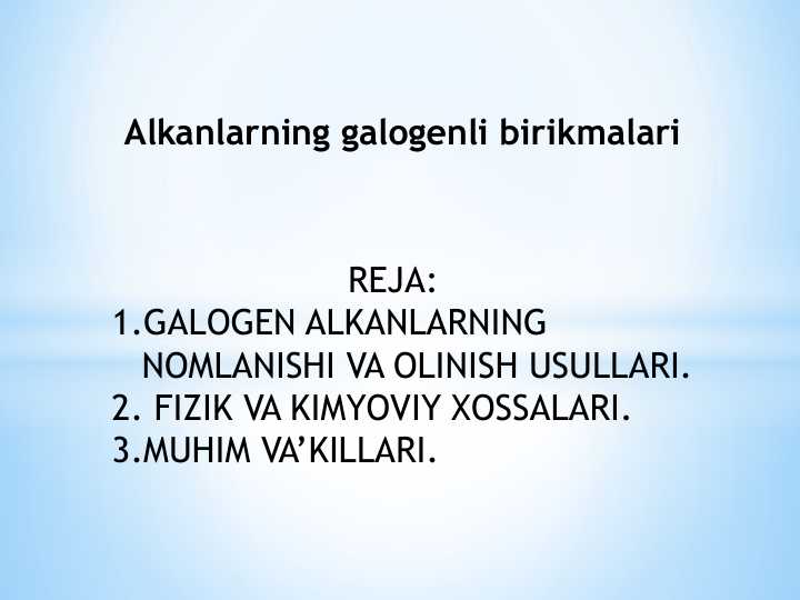 Alkanlarning galogenli birikmalari