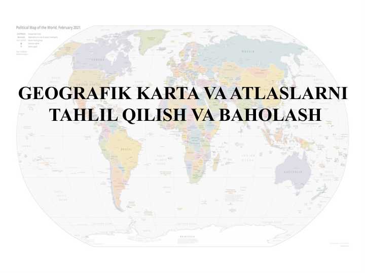 GEOGRAFIK KARTA VA ATLASLARNI