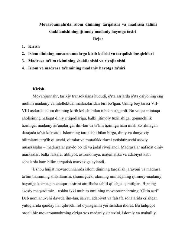 Movarounnahrda islom dinining tarqalishi va madrasa talimi shakllanishining ijtimoiy madaniy hayotga tasiri