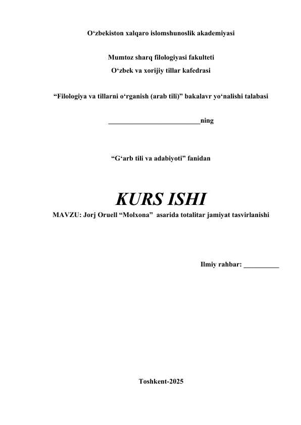 Jorj Oruell “Molxona”  asarida totalitar jamiyat tasvirlanishi