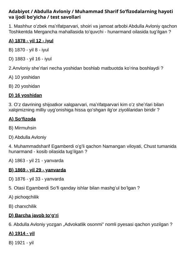 Adabiyot / Abdulla Avloniy / Muhammad Sharif Soʻfizodalarning hayoti va ijodi boʻyicha / 21 ta test savollari /