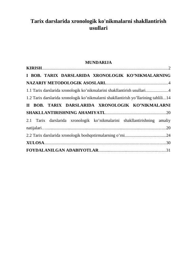 Tarix darslarida xronologik ko'nikmalarni shakllantirish usullari