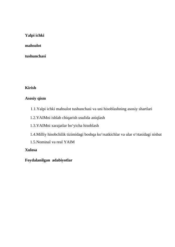 Yalpi ichki mahsulot tushunchasi