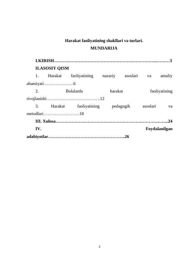 Harakat faoliyatining shakllari va turlari.