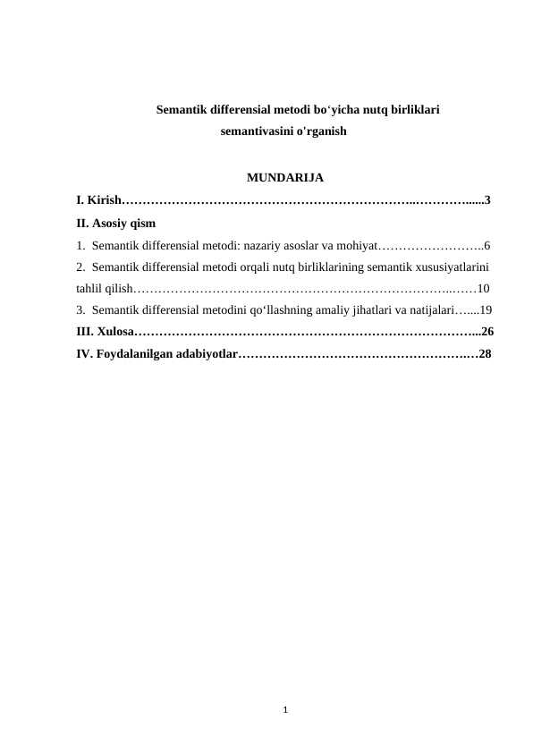 Semantik differensial metodi bo‘yicha nutq birliklari semantivasini o'rganish
