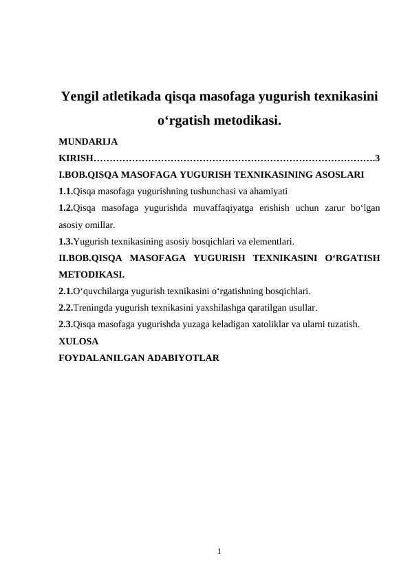 Yengil atletikada qisqa masofaga yugurish texnikasini o‘rgatish metodikasi.