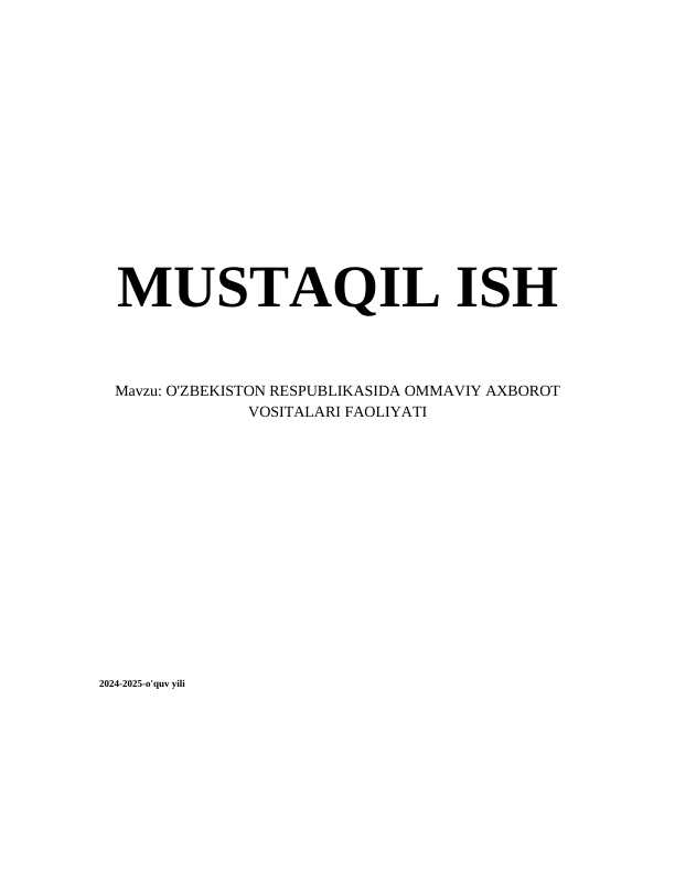 O'ZBEKISTON RESPUBLIKASIDA OMMAVIY AXBOROT VOSITALARI FAOLIYATI