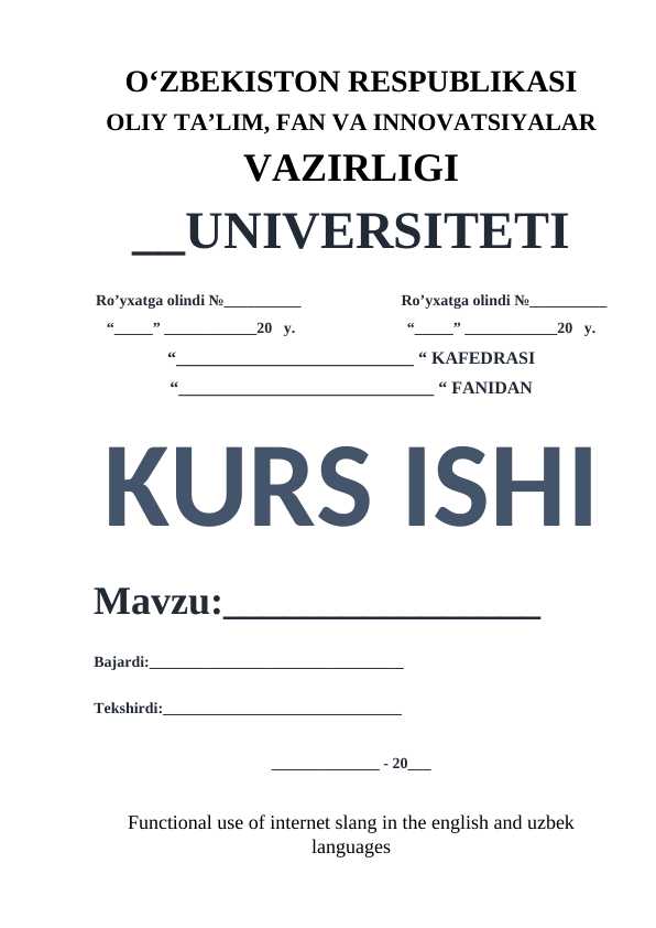 Functional use of internet slang in the english and uzbek languages.docx