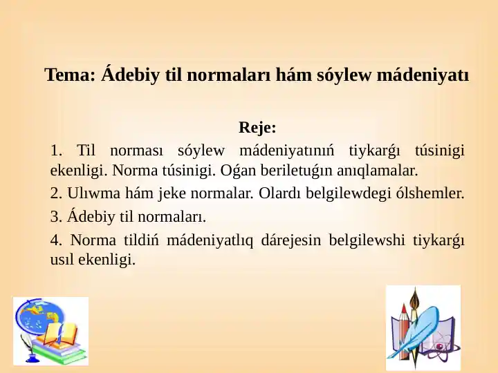 Ádebiy til normaları hám sóylew mádeniyatı.pptx