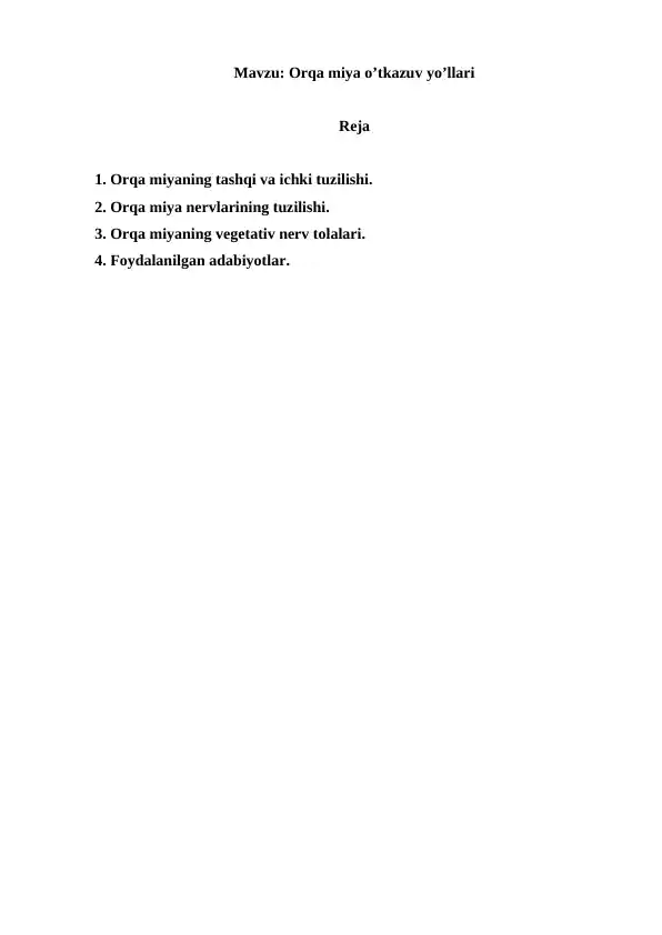 Orqa miya o’tkazuv yo’llari. Referat 9 bet.