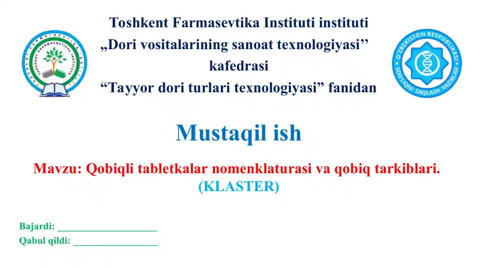 8.2. Qobiqli tabletkalar nomenklaturasi va qobiq tarkiblari. Klaster, 2 ta.