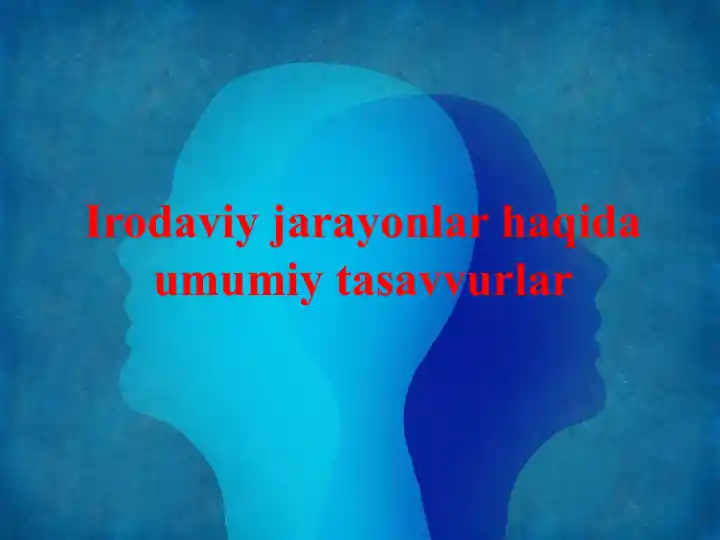 Irodaviy jarayonlar haqida umumiy tasavvurlar