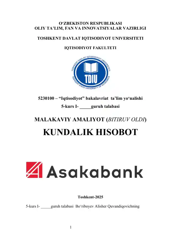 Asabank amaliyot hisoboti          ASAKABANK  Malakaviy Amaliyot Hisoboti   MALAKAVIY AMALIYOT (BITIRUV OLDI) KUNDALIK HISOBOT ASAKABANK AMALIYOT HISOBOTI