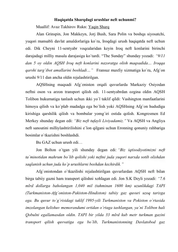 Sharqdagi urushlar - Neft uchunmi