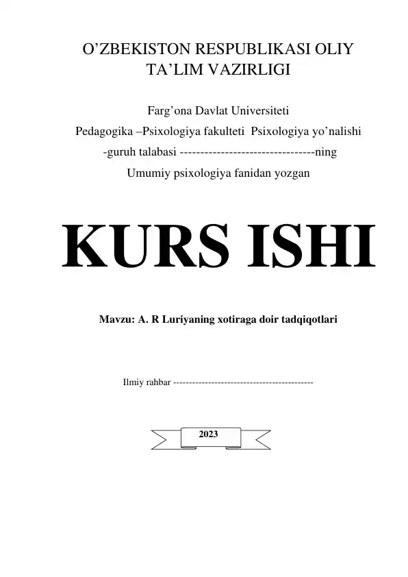 A. R Luriyaning xotiraga doir tadqiqotlari