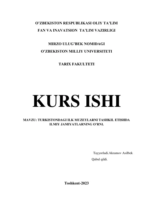 Turkistondagi Ilk Muzeylarni Tashkil Etishda Ilmiy Jamiyatların O’rni