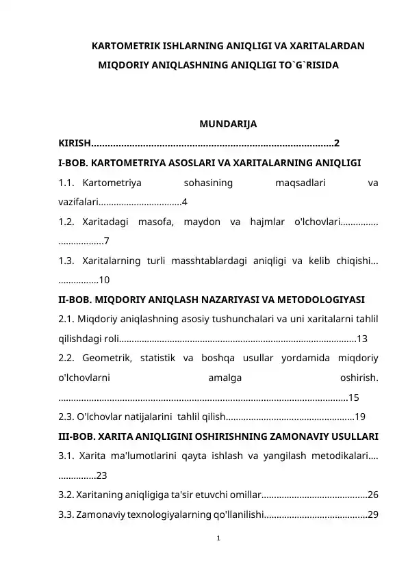 KARTOMETRIK ISHLARNING ANIQLIGI VA XARITALARDAN MIQDORIY ANIQLASHNING ANIQLIGI TO`G`RISIDA