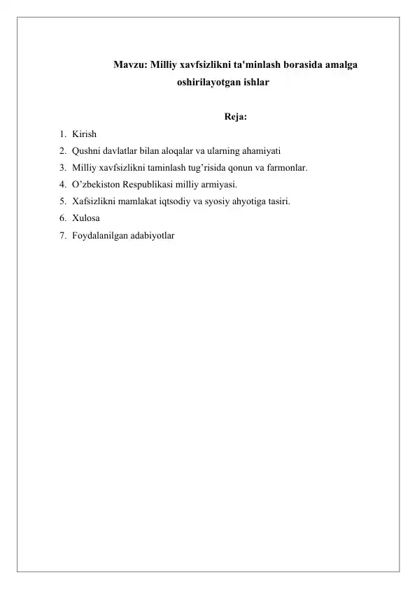 Milliy xavfsizlikni ta'minlash borasida amalga oshirilayotgan ishlar