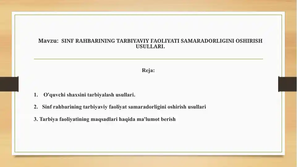 SINF RAHBARINING TARBIYAVIY FAOLIYATI SAMARADORLIGINI OSHIRISH USULLARI