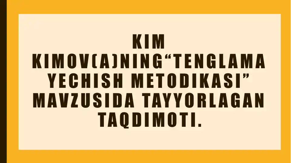 Tenglama yechish metodikasi
