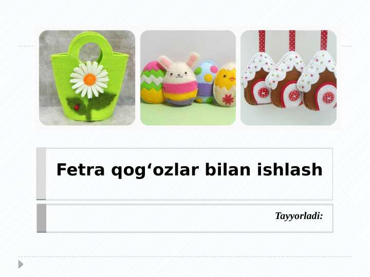 Fetra qogozlar bilan ishlash