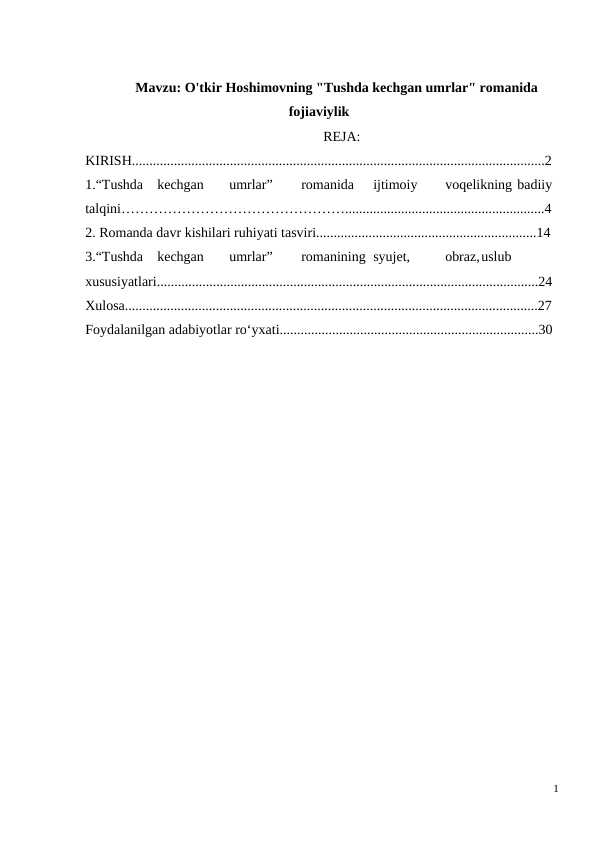 O'tkir Hoshimovning Tushda kechgan umrlar  romanida fojiaviylik