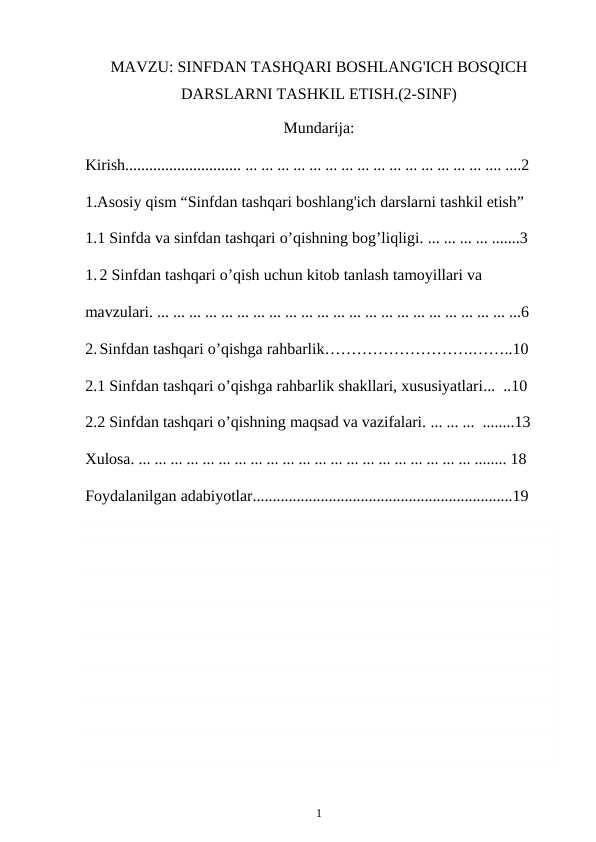 SINFDAN TASHQARI BOSHLANG'ICH BOSQICH DARSLARNI TASHKIL ETISH.(2-SINF)